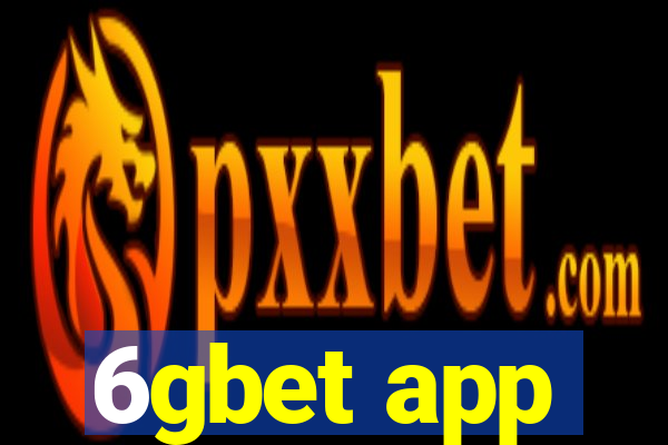 6gbet app